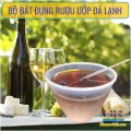 Bát đựng rượu, bát ướp lạnh rượu loại dày, Lõi nhựa
