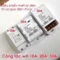 Công tắc điều khiển từ xa Tuya Smart life wifi 10A 20A 30A, Loại 10A